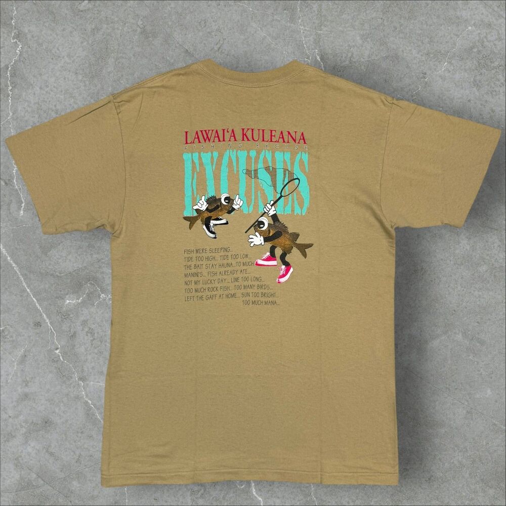 Vintage Hawaii Fishing Excuses Funny Pidgin Quotes Single Stitch T Shirt - Large